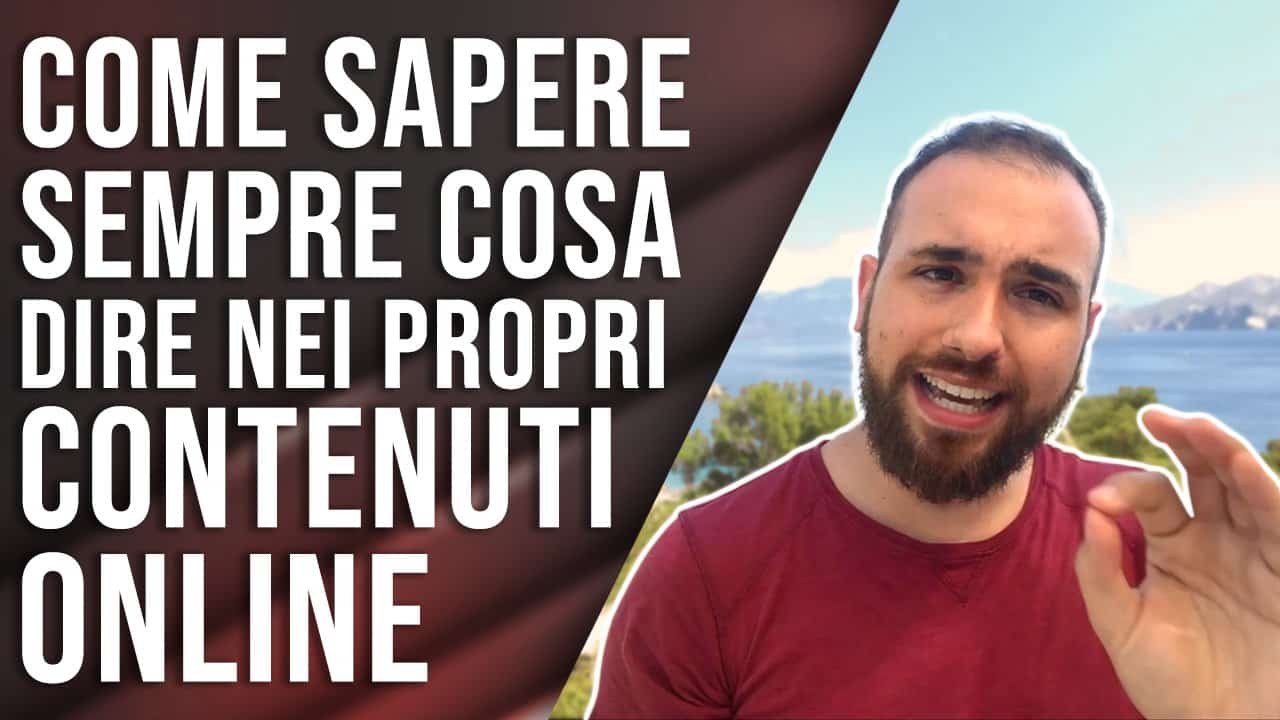 Contenuto online come sapere sempre cosa dire Costruiamo il Tuo Ecosistema di Marketing